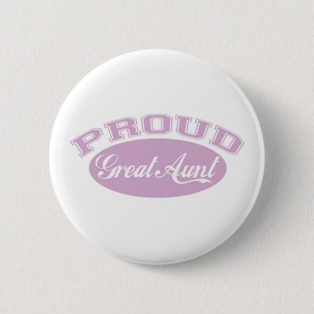 Proud Great Aunt 6 Cm Round Badge (Front)