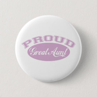 Proud Great Aunt 6 Cm Round Badge