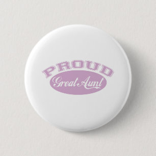 Proud Great Aunt 6 Cm Round Badge