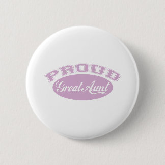 Proud Great Aunt 6 Cm Round Badge