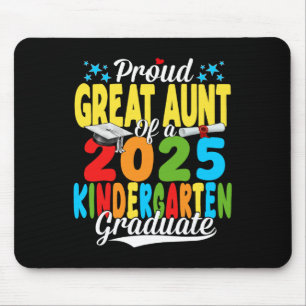 Proud Great Aunt Cl Of 2025 Kindergarten Graduate Mouse Pad