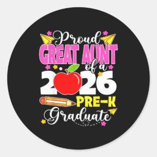 Proud great aunt of 2026 pre-k graduate mothers classic round sticker
