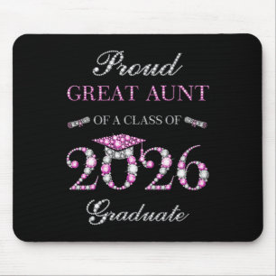 Proud Great Aunt Of A Cl Of 2026 Graduate Mouse Pad