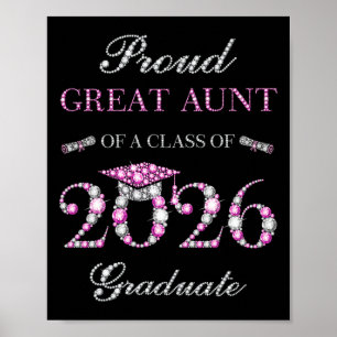 Proud Great Aunt Of A Cl Of 2026 Graduate Poster