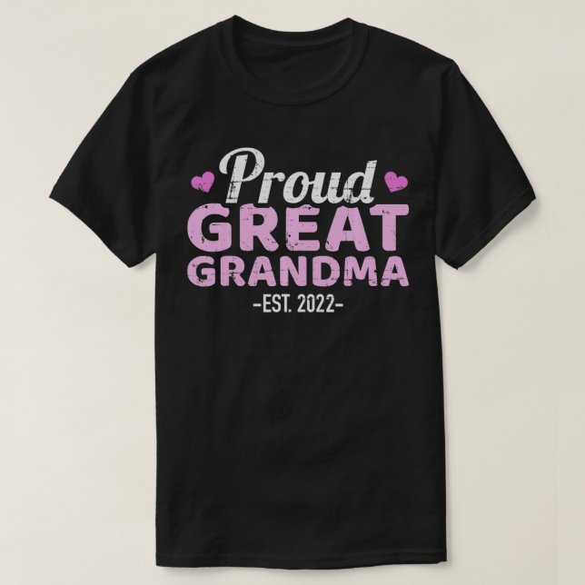 Proud great grandma 2022  T-Shirt (Design Front)