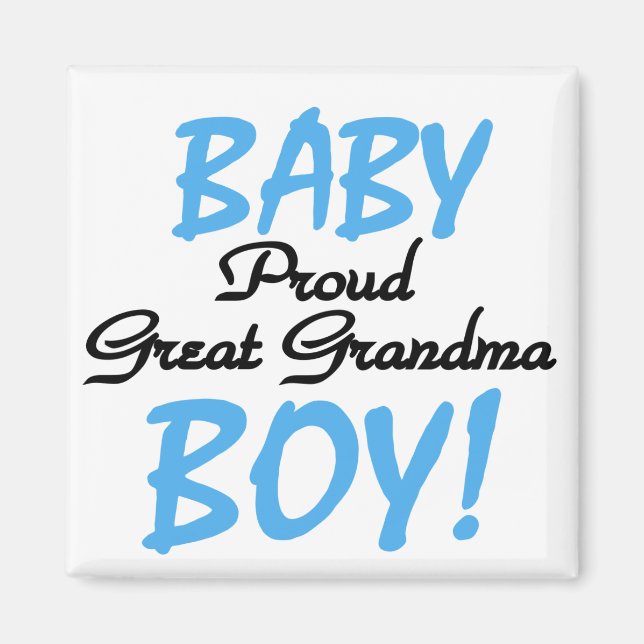 Proud Great Grandma Baby Boy Tshirts and Gifts Magnet (Front)