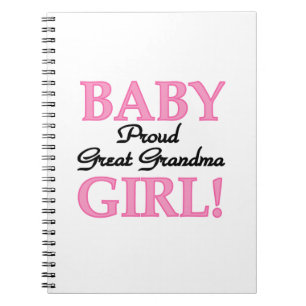 Proud Great Grandma Baby Girl Gifts Notebook