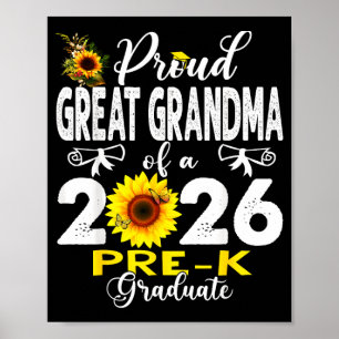 Proud great grandma of 2026 pre-k graduate mothers poster