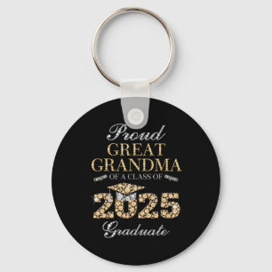 Proud Great Grandma Of A Cl Of 2025 Graduate Key Ring