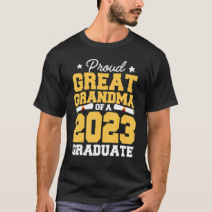 Proud Great Grandma of a Class of 2023 Graduate Gr T-Shirt