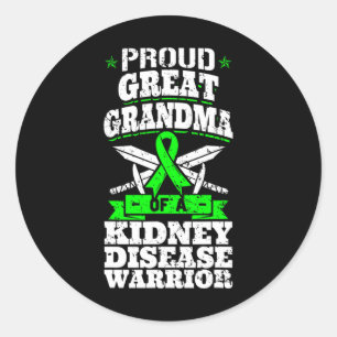 Proud Great Grandma Of A Kidney Disease Warrior Re Classic Round Sticker