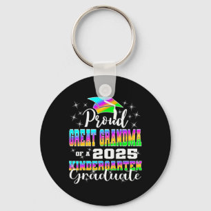 Proud Great Grandma Of Kindergarten Graduate 2025  Key Ring