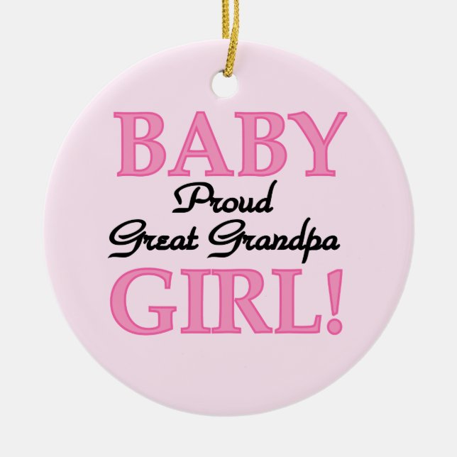 Proud Great Grandpa Baby Girl Gifts Ceramic Tree Decoration (Front)