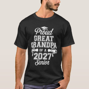 Proud Great Grandpa of a 2027 Senior Class of 27 G T-Shirt