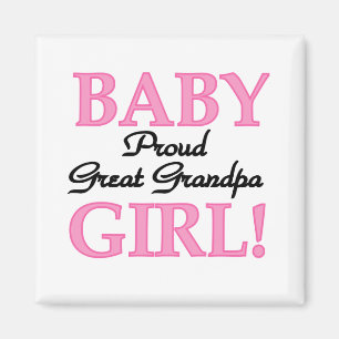 Proud Great Grandpa of Girl T-shirts and Gifts Magnet