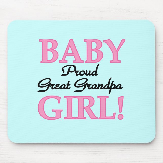 Proud Great Grandpa of Girl T-shirts and Gifts Mouse Pad (Front)