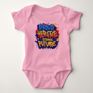 Proud Heritage Strong Future baby clothes Baby Bodysuit