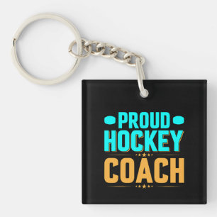 Proud  Hockey Coach Key Ring