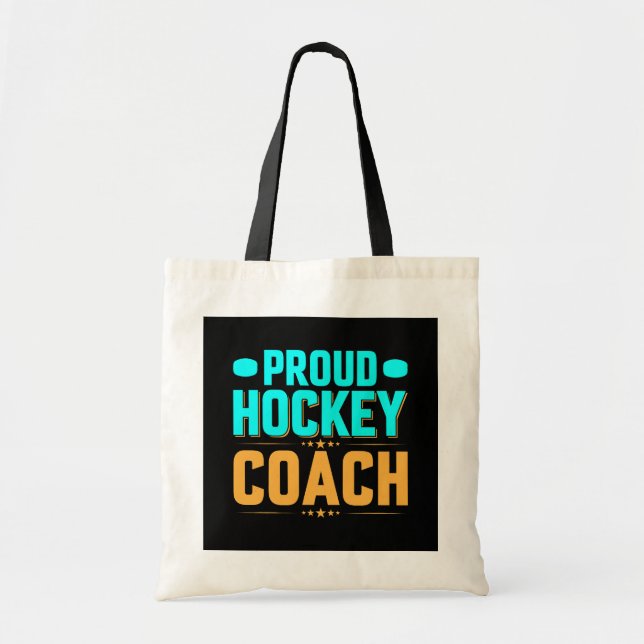 Proud  Hockey Coach Tote Bag (Front)