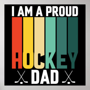 Proud Hockey Dad Poster