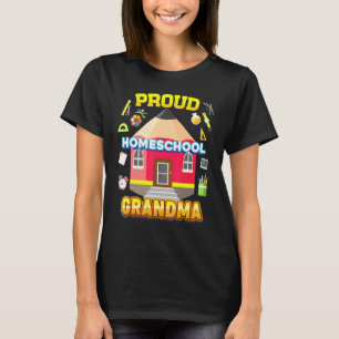 Proud Homeschool Grandma Dad Mum Family Kid Back T T-Shirt