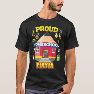Proud Homeschool Yiayia Dad Mum Family Kid Back To T-Shirt
