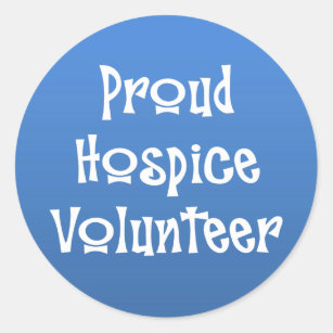 Proud Hospice Volunteer Classic Round Sticker