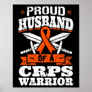 Proud Husband Of A Crps Warrior Rsd Awareness Ribb Poster