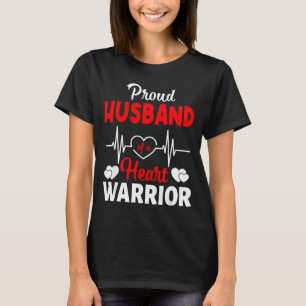 Proud Husband Of A Heart Warrior Chd Awareness  T-Shirt
