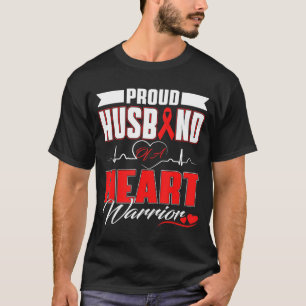 Proud Husband Of A Heart Warrior Heart Disease Awa T-Shirt