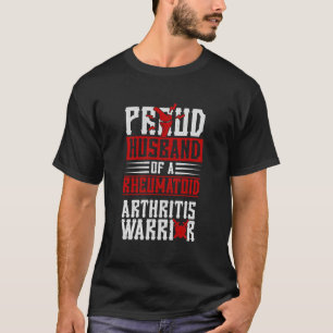 Proud Husband Of A Rheumatoid Arthritis Warrior Ar T-Shirt