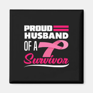 Proud Husband Of A Survivor Wife Breast Cancer Awa Magnet