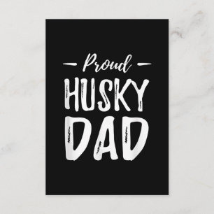 Proud Husky Dog Dad Funny Dog Lover Gift Idea Enclosure Card
