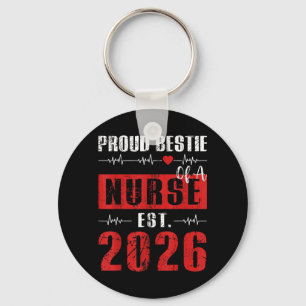 Proud ie of a Nurse Est 2026 New Graduate RN BFF Key Ring