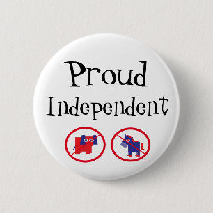 Proud Independent 6 Cm Round Badge