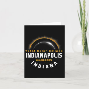 Proud Indianapolis Indiana Total Solar Eclipse 202 Card