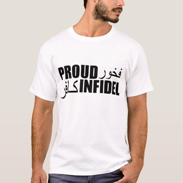Proud Infidel T-Shirt (Front)