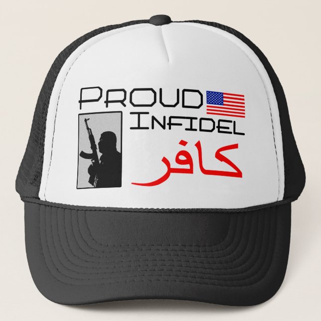 Proud Infidel Trucker Hat (Front)