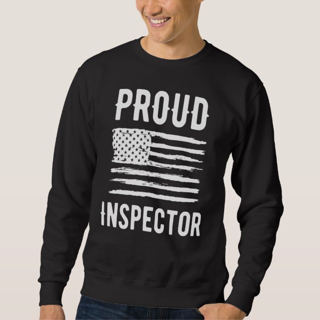 Proud Inspector Profession American Flag Sweatshirt (Front)