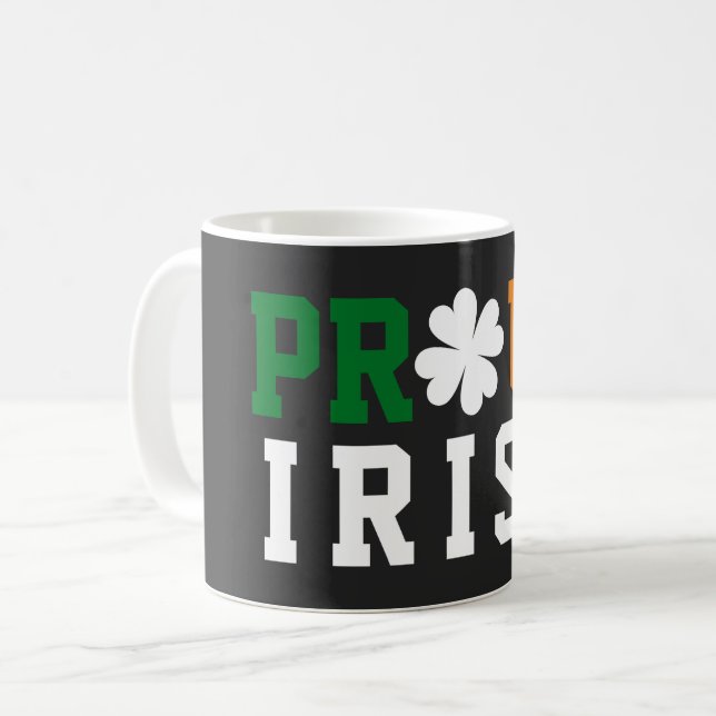 Proud Irish Shamrock Lucky Clover Quote  St Paddy  Coffee Mug (Front Left)