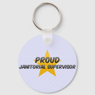 Proud Janitorial Supervisor Key Ring