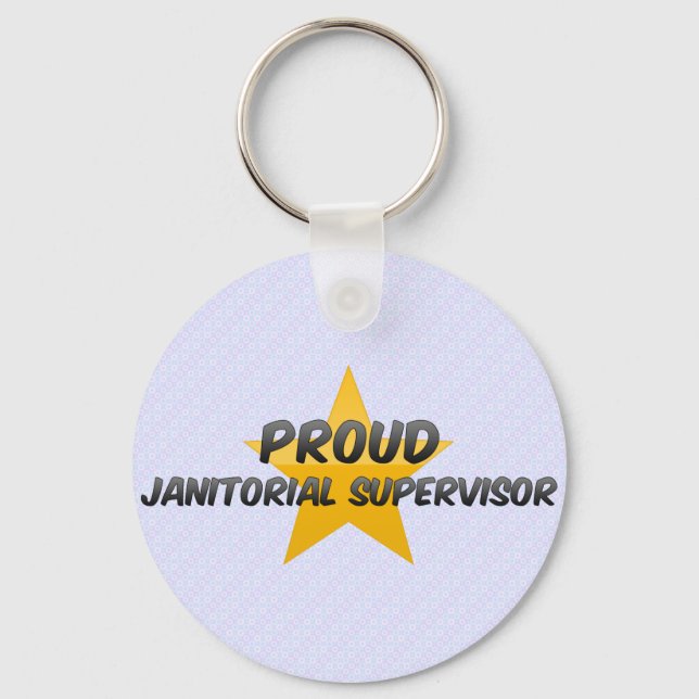 Proud Janitorial Supervisor Key Ring (Front)