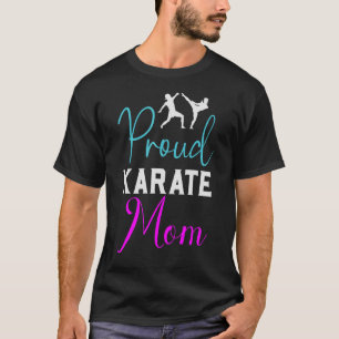 Proud Karate Mum Karate T-Shirt