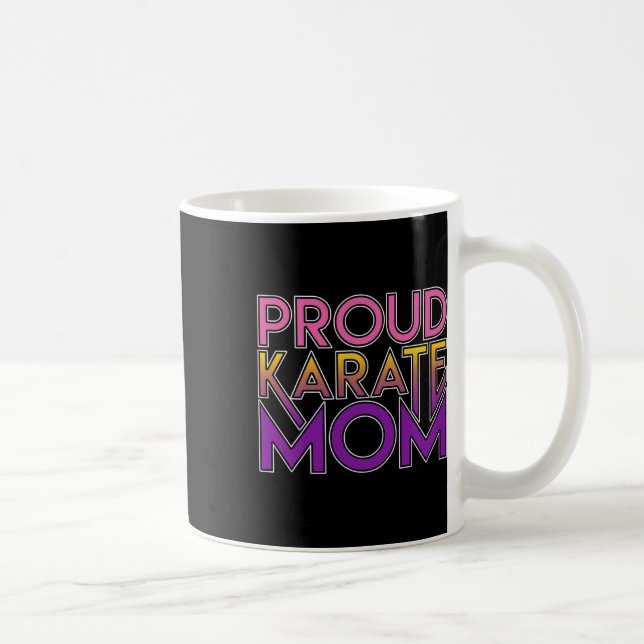 Proud Karate Mum Martial Arts Gift  Coffee Mug (Right)