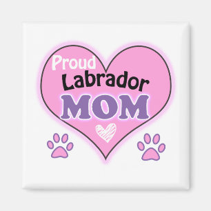 Proud Labrador mum Magnet