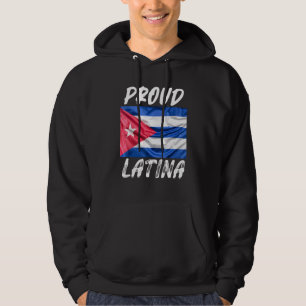 Proud Latina Hispanic Heritage Month Cuba flag Hoodie