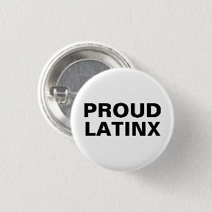 Proud Latinx white and black 3 Cm Round Badge