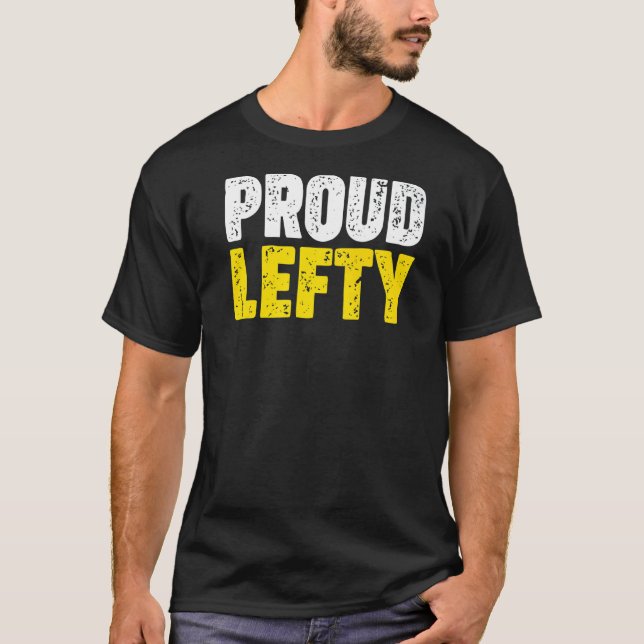 Proud Lefty T-Shirt (Front)