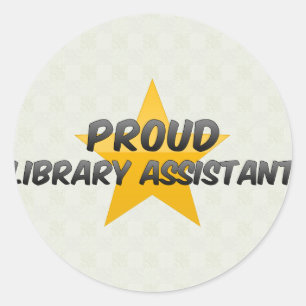 Proud Library Assistant Classic Round Sticker