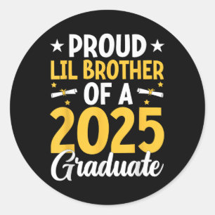 Proud Lil Brother Of A 2025 Graduate Brother Gradu Classic Round Sticker
